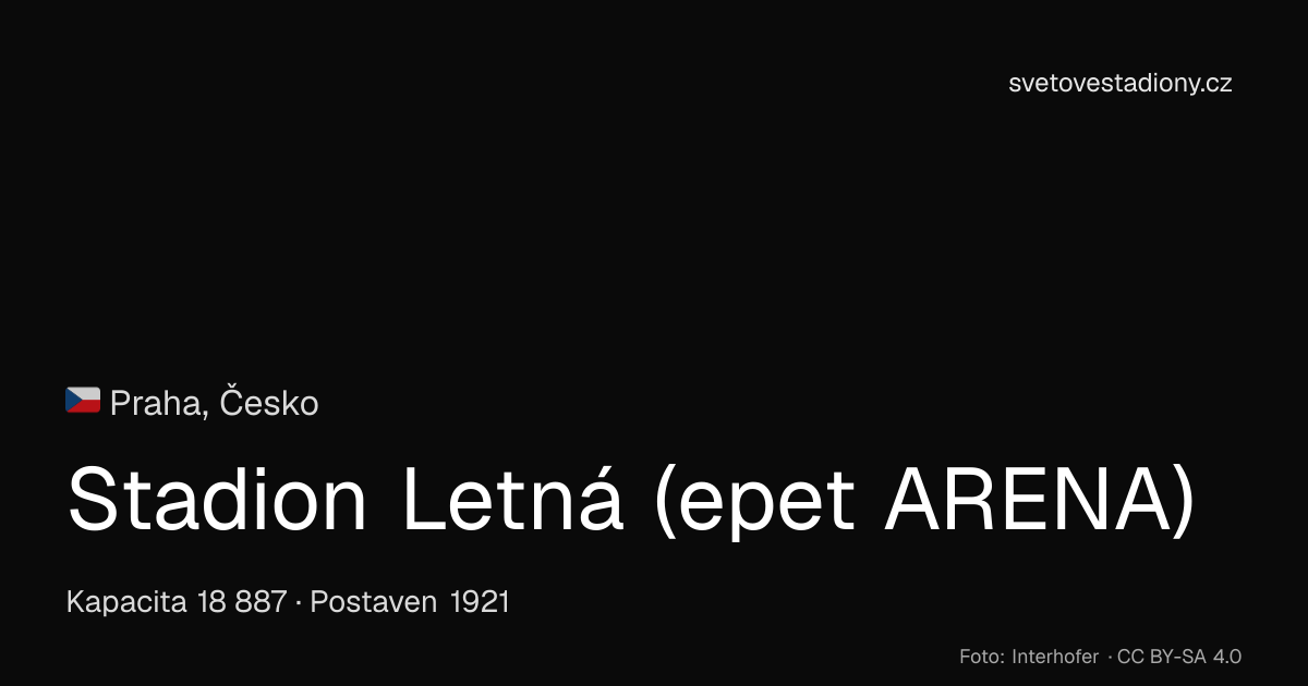Letná Stadium | WorldStadiumsMap